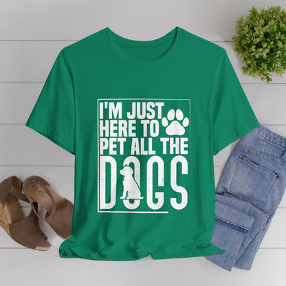 208 - Pet All The Dogs - T-shirt