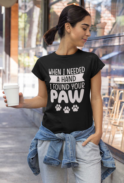 217 - I Found Your Paw - T-shirt