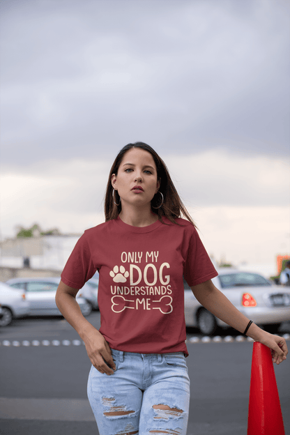 215 - Only My Dog - T-shirt