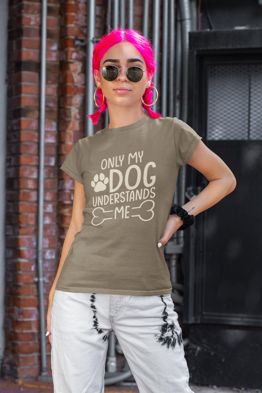 215 - Only My Dog - T-shirt