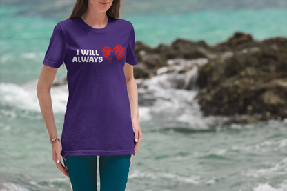 218 - Always Love Dogs - T-shirt