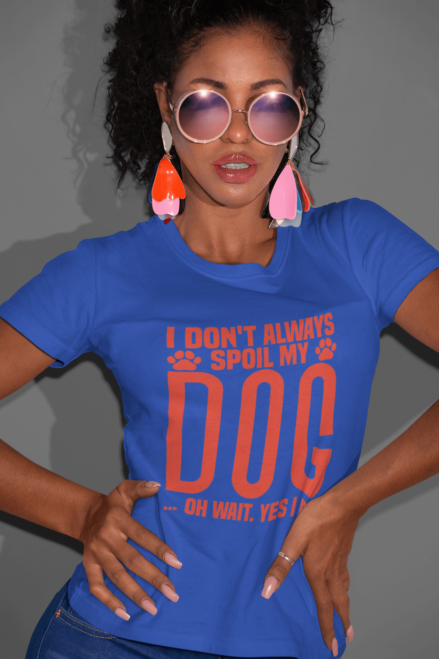 212 - Spoil My Dog - T-shirt