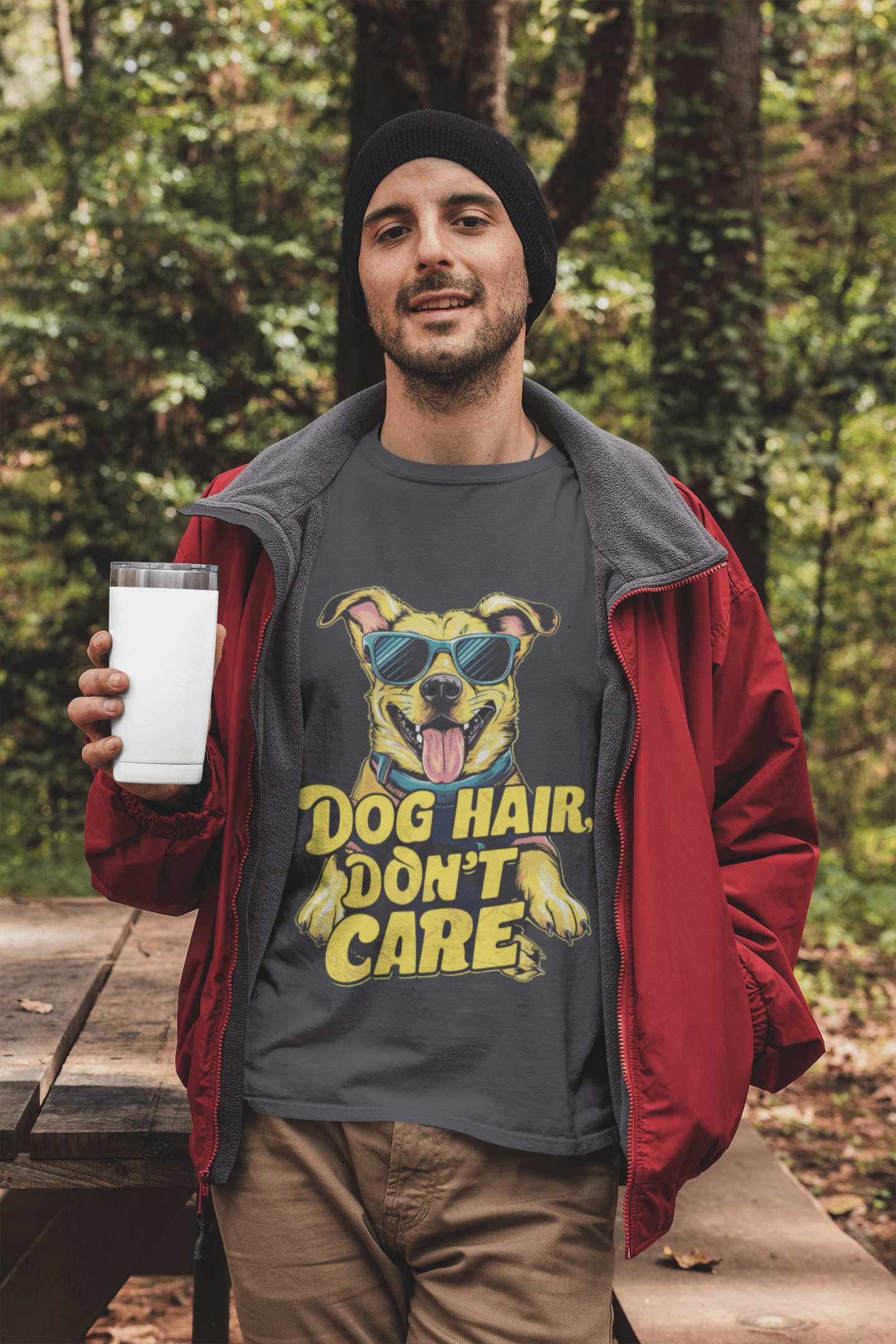 156 - Dog Hair Don't Care - T-shirt